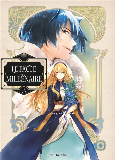 Le pacte millénaire. Vol. 3