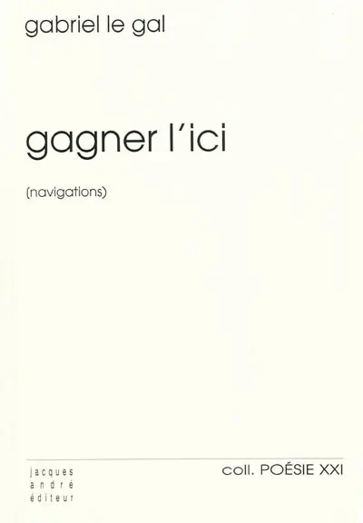 Gagner l'ici ou Navigations