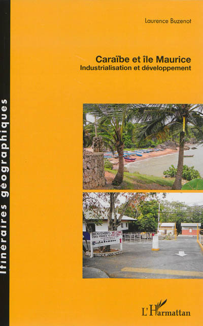 Caraïbe et île Maurice : industrialisation et développement