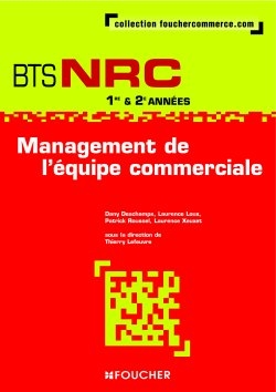 Management de l'équipe commerciale, BTS NRC 1re & 2e années