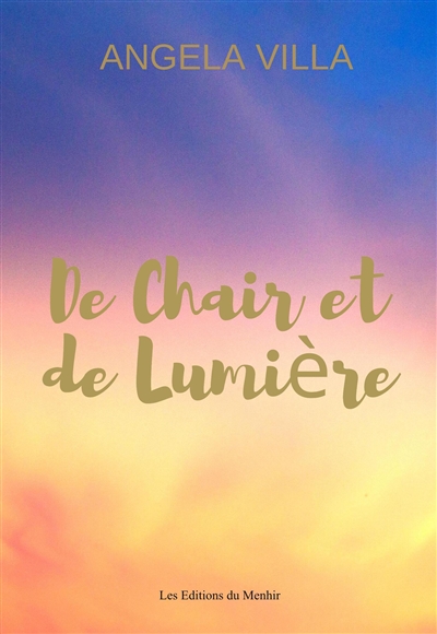 De chair et de lumière