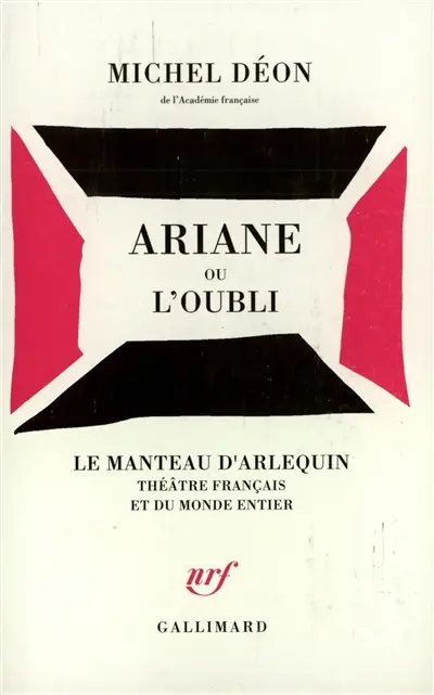 Ariane ou l'Oubli