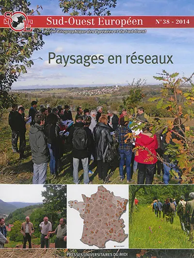 Sud-Ouest européen, n° 38. Paysages en réseaux