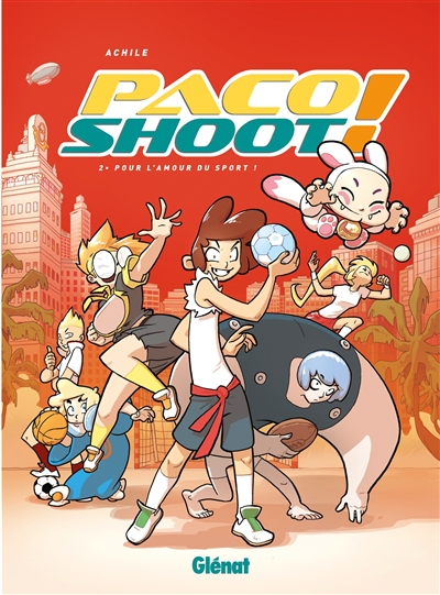 Paco shoot !. Vol. 2. Pour l'amour du sport !