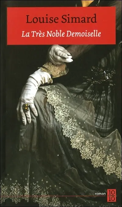 La très noble demoiselle