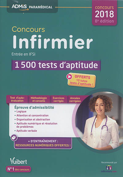Concours infirmier, entrée en IFSI : 1.500 tests d'aptitude : concours 2018