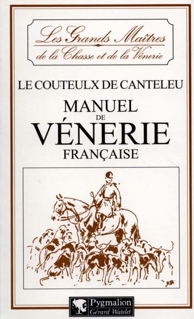 Manuel de vénerie française