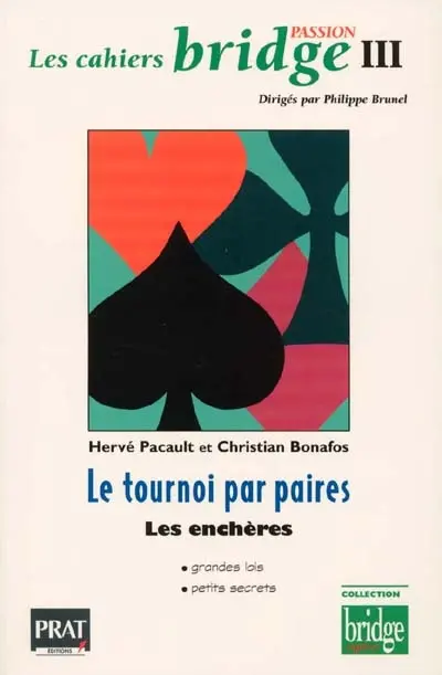 Le tournoi par paires : les enchères