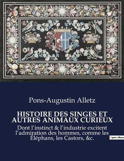 HISTOIRE DES SINGES ET...