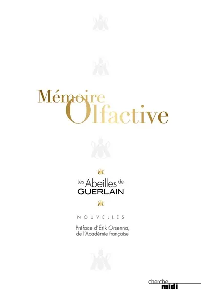 Les abeilles de Guerlain. Mémoire olfactive