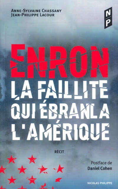 Enron : la faillite qui ébranla l'Amérique