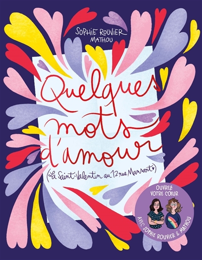 Quelques mots d'amour : la Saint-Valentin au 12 rue Mansart