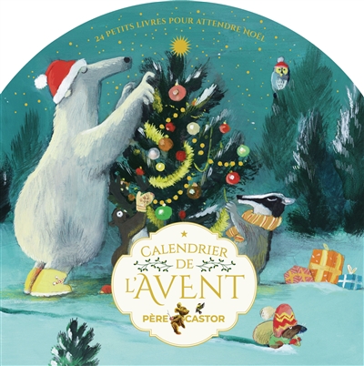 Calendrier de l'Avent Père Castor : 24 petits livres pour attendre Noël