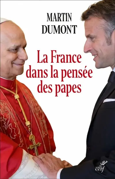 La France dans la pensée des papes : de Pie VI à François La France dans la pensée des papes : de Pie VI à François