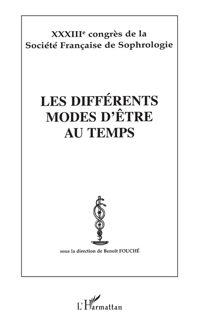 Les différents modes d'être au temps