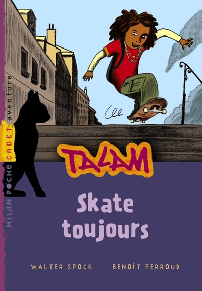 Talam. Vol. 3. Skate toujours