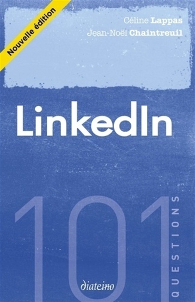LinkedIn : 101 questions