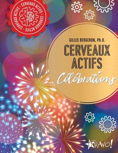 Cerveaux actifs : Célébrations