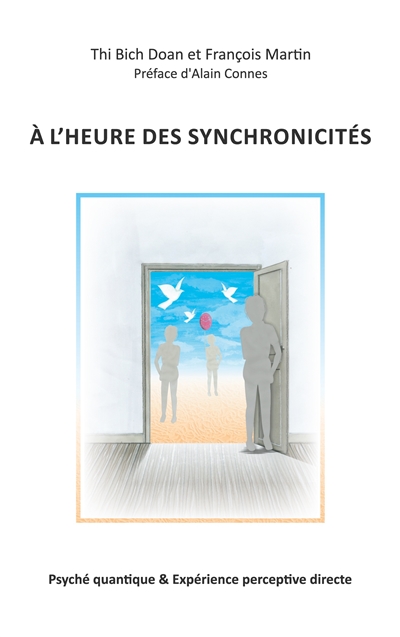 A l'heure des synchronicités : Psyché quantique & Expérience perceptive directe