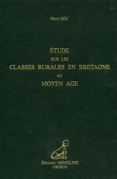 Etude sur les classes rurales en Bretagne au Moyen Age