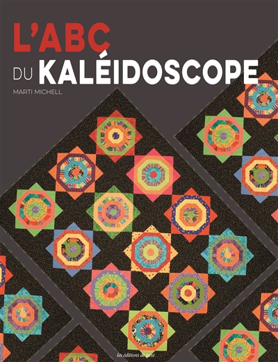 L'abc du kaléidoscope