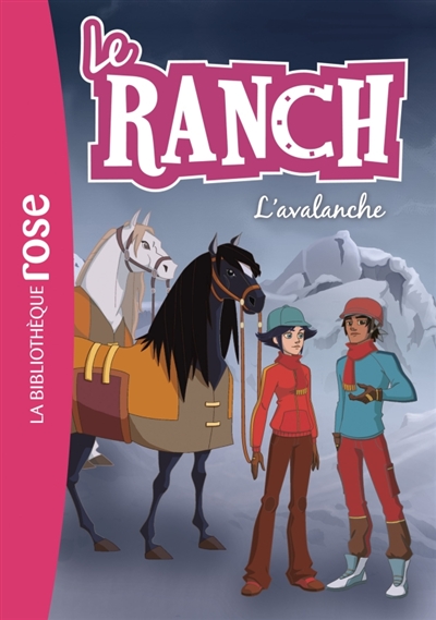 Le ranch, 21. L'avalanche