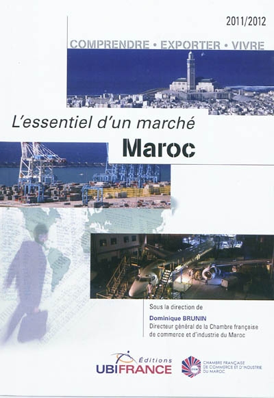 Maroc : comprendre, exporter, vivre