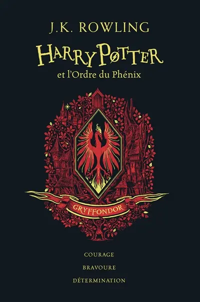 Harry Potter. Vol. 5. Harry Potter et l'ordre du Phénix : Gryffondor : courage, bravoure, détermination