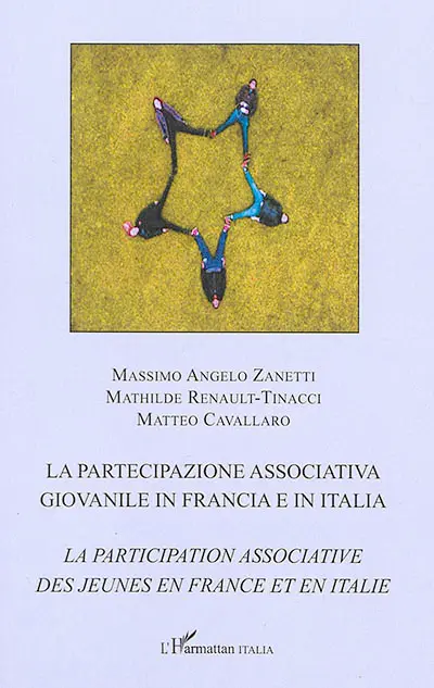 La participazione associativa giovanile in Francia e in Italia. La participation associative des jeunes en France et en Italie