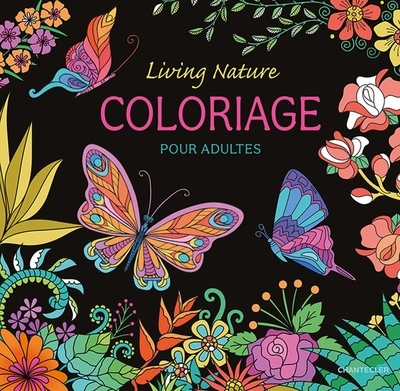 Living nature : coloriage pour adultes