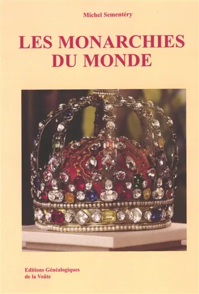 Les monarchies du monde