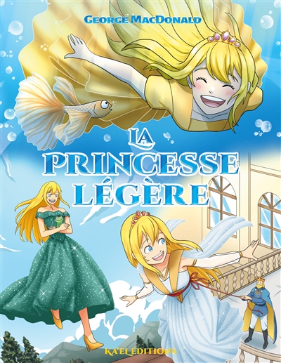 La Princesse légère : Edition enrichie