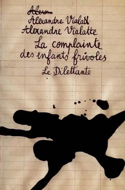 La complainte des enfants frivoles