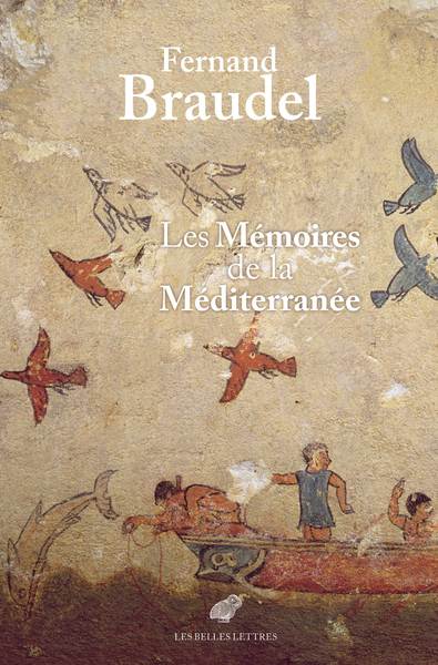 Les mémoires de la Méditerranée : préhistoire et Antiquité