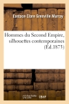 Hommes du Second Empire,...