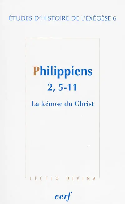 Philippiens 2, 5-11 : la kénose du Christ