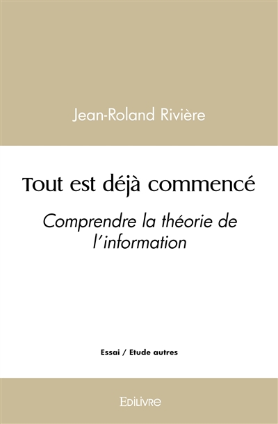 Tout est déjà commencé :...