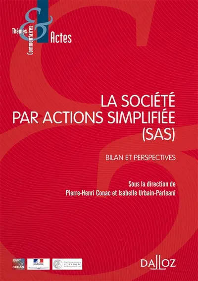La société par actions simplifiée (SAS) : bilan et perspectives
