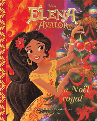 Elena D'avalor : un Noël royal