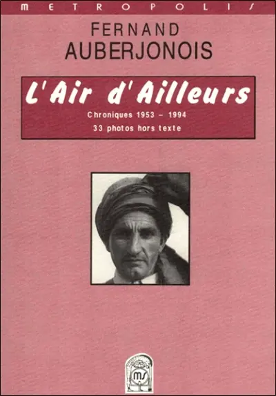 L'Air d'ailleurs : chroniques 1953-1994