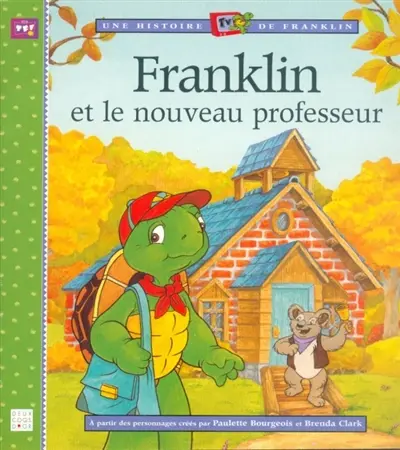 Une histoire TV de Franklin. Franklin et le nouveau professeur