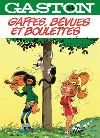 Gaston Lagaffe - Gaffes, bévues et boulettes