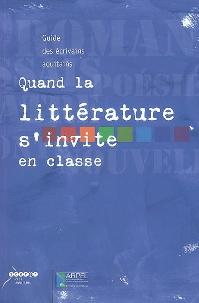 Quand la littératire s'invite en classe