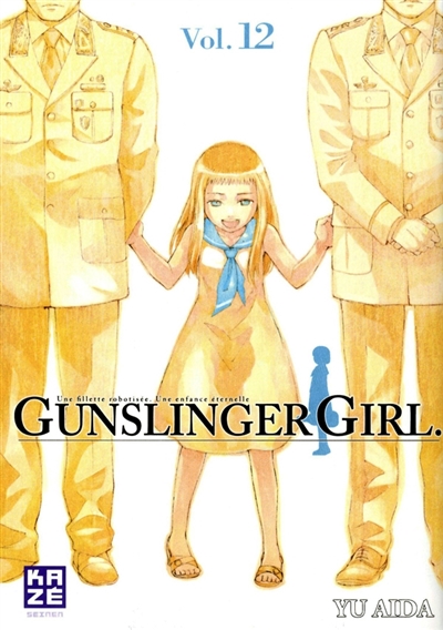Gunslinger girl : une fillette robotisée, une enfance éternelle. Vol. 12