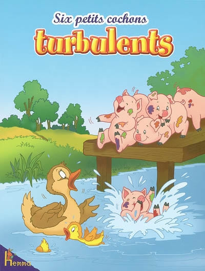 Six petits cochons turbulents