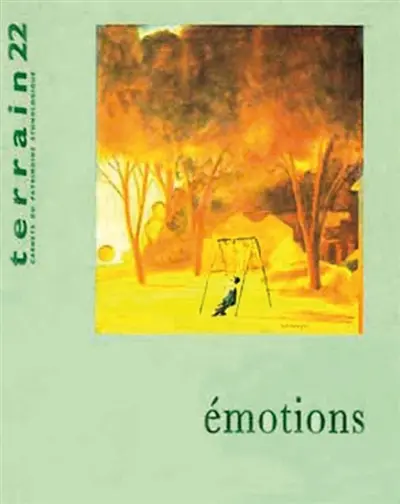 Terrain, n° 22. Les émotions