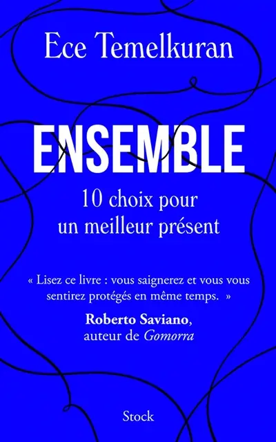 Ensemble : 10 choix pour un meilleur présent