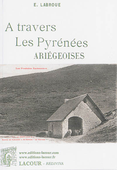 Les Pyrénées ariégeoises