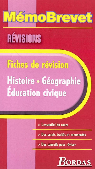 Histoire, géographie, éducation civique : fiches de révision