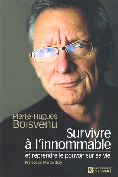 Survivre à l'innommable et reprendre le pouvoir sur sa vie